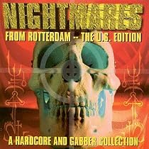 Nightmares From Rotterdam: U.S. Edition