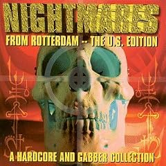 Nightmares From Rotterdam: U.S. Edition