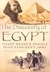 The Discovery of Egypt: Vivant Denon's Travels with Napoleon's Army