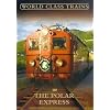 The Polar Express - World Class Trains [DVD]