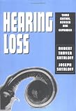 Hearing Loss, Third Edition,