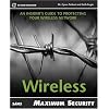 Maximum Wireless Security