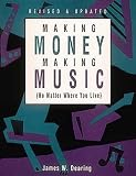 Product details for Making Money Making Music: No Matter Where You Live