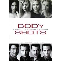 Body Shots - Sean Patrick Flanery, Jerry O'Connel - german ed. Poster (86 x 60cm)