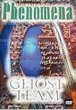 Phenomena - Ghost Team [DVD] [2002]