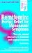 Remifemin: Herbal Relief For Menopausal Symptoms