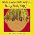 When Sophie Gets Angry...really, Really Angry (Caldecott Honor Book)