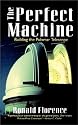 The Perfect Machine: Building the Palomar Telescope