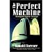 The Perfect Machine: Building the Palomar Telescope
