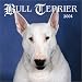Bull Terriers 2004 Calendar