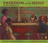 Freedom on the Menu: The Greensboro Sit-Ins