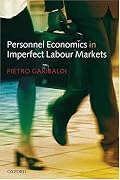 Personnel Economics in Imperfect Labour Markets