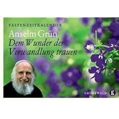 Dem Wunder der Verwandlung trauen: Fastenzeitkalender
