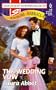 The Wedding Vow: By the Year 2000: Marriage (Harlequin Superromance No. 818)