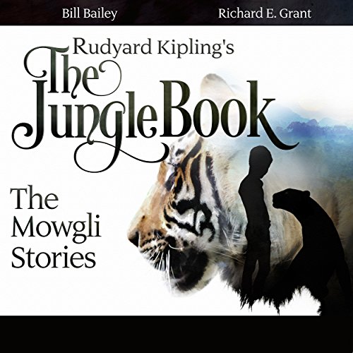 Rudyard Kipling's The Jungle Book: The Mowgli Stories