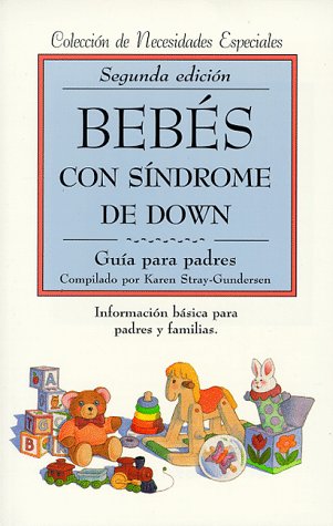 Books: Bebés con síndrome de Down. guía para padres