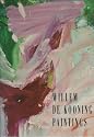 Willem de Kooning: Paintings