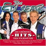 Eigenschaften die Edlseer  / Die Grössten Hits der Volksmusik