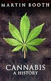 Cannabis : A History