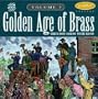 The Golden Age of Brass, Vol. 3: Virtuoso Solos with Band