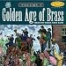 The Golden Age of Brass, Vol. 3: Virtuoso Solos with Band