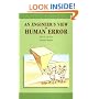 An Engineer's View of Human Error, Third Edition