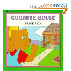 Goodbye House (Moonbear Books)