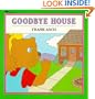 Goodbye House (Moonbear Books)