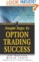 Simple Steps to Option Trading Success