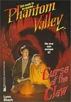 CURSE OF THE CLAW (PHANTOM VALLEY )