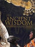 ANCIENT WISDOM