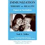 Immunization Theory Vs. Reality: Expose on Vaccinations