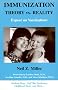 Immunization Theory Vs. Reality: Expose on Vaccinations