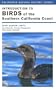 Introduction to Birds of the Southern California Coast (California Natural History Guides)