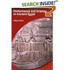 Click here to buy Performance and Drama in Ancient Egypt (Duckworth Egyptology) (Duckworth Egyptology Series) by  Robyn Gillam.