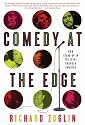 Comedy at the Edge: How Stand-up in the 1970s Changed America