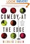 Comedy at the Edge: How Stand-up in the 1970s Changed America