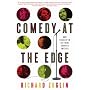 Comedy at the Edge: How Stand-up in the 1970s Changed America