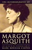 The autobiography of Margot Asquith