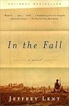 In the Fall: A Novel (Vintage Contemporaries)