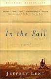 In the Fall: A Novel