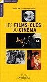Revue Larousse  / Les films-clés du cinéma