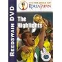 2002 FIFA World Cup Korea-Japan: The Highlights