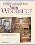 How to Design and Build Your Ideal Woodshop