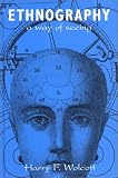 Ethnography: A Way of Seeing