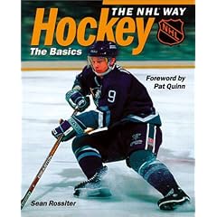 Hockey: The Basics (Hockey the NHL Way)