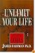 Unlimit Your Life: Setting & Getting Goals