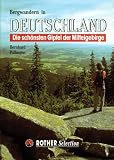 Produkt-Bild: Bergwandern in Deutschland. Die sch&ouml;nsten Gipfel der Mittelgebirge
