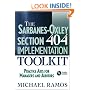 The Sarbanes-Oxley Section 404 Implementation Toolkit: Practice Aids for Managers and Auditors with CD-ROM: Practice Aids for Managers and Auditors