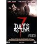 7 Days to Live